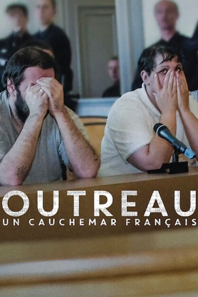 Případ Outreau: Francouzská noční můra
