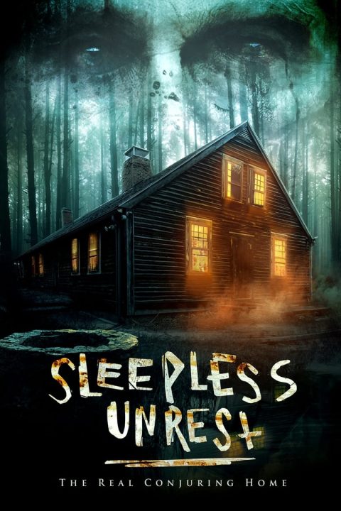 Plakát The Sleepless Unrest: The Real Conjuring Home