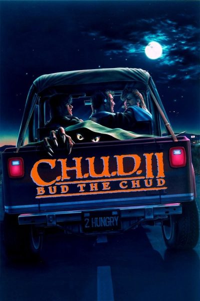 Plakát C.H.U.D. II - Bud the Chud