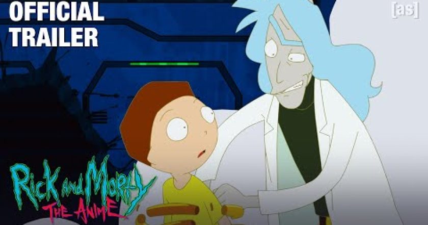 Rick a Morty: Anime