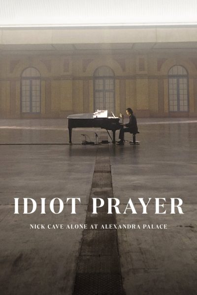 Plakát Idiot Prayer – Nick Cave Alone at Alexandra Palace