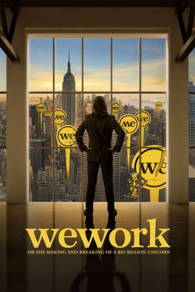 Plakát WeWork: or The Making and Breaking of a $47 Billion Unicorn
