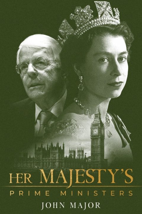 Plakát Her Majesty's Prime Ministers: John Major