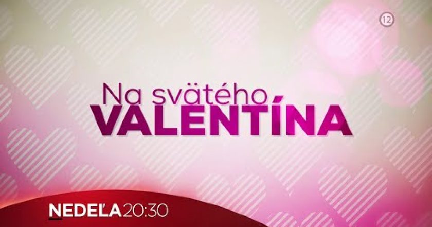 Na sv. Valentýna