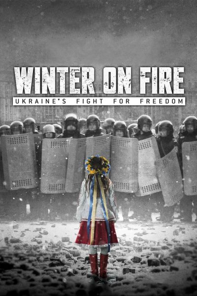 Plakát Winter on Fire: Ukraine's Fight for Freedom