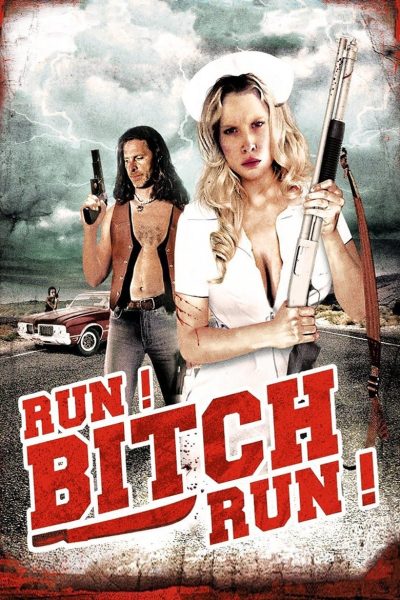 Plakát Run! Bitch Run!