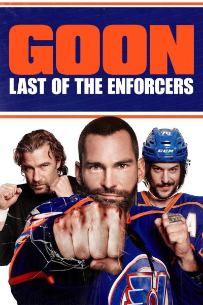 Plakát Goon: Last of the Enforcers