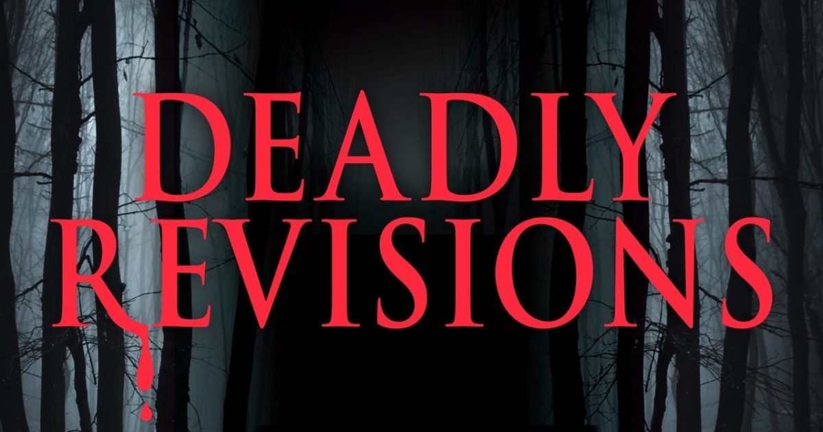 Deadly Revisions