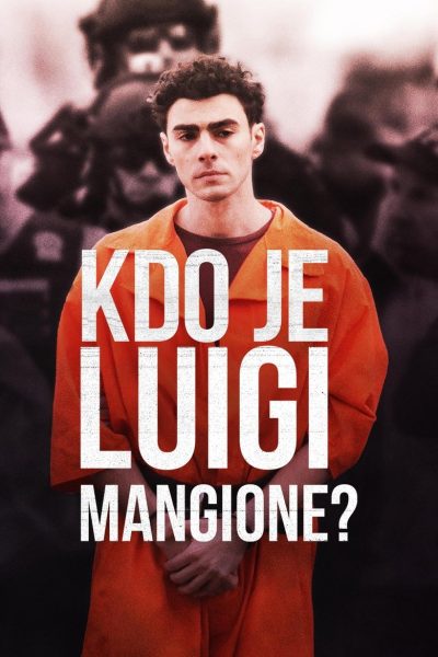 Plakát Kdo je Luigi Mangione?