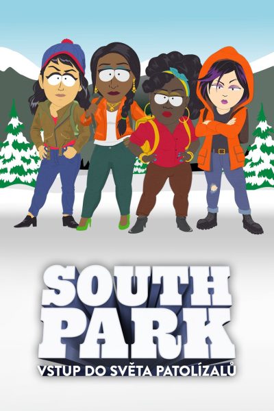 Plakát Městečko South Park: Vstup do světa patolízalů