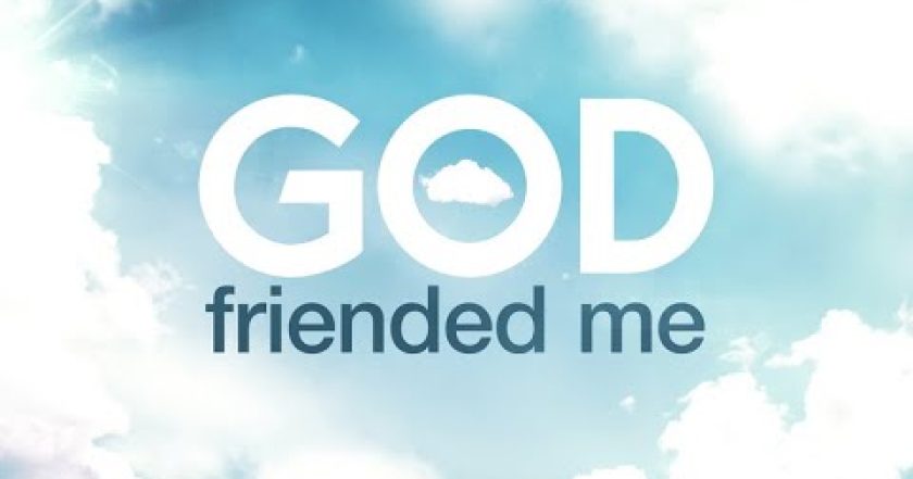 God Friended Me