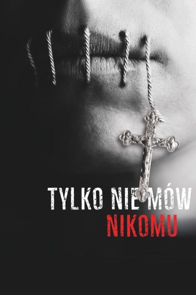 Plakát Tylko nie mów nikomu