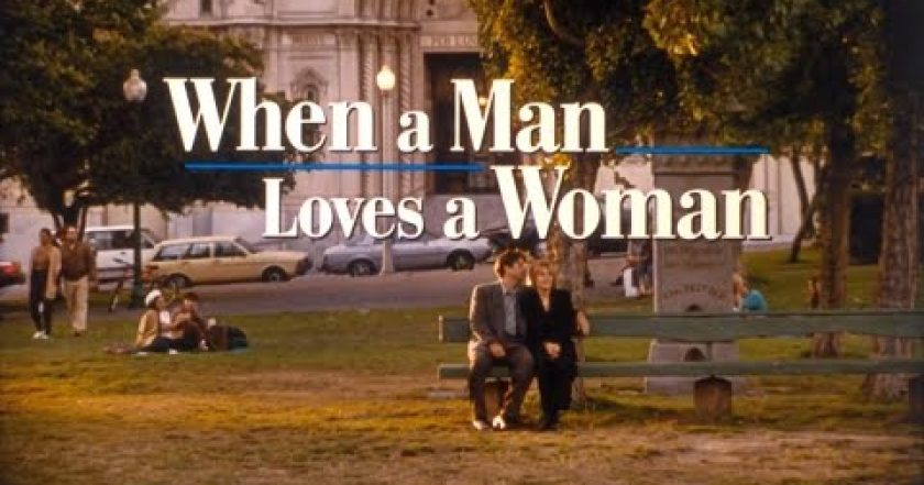 Když muž miluje ženu