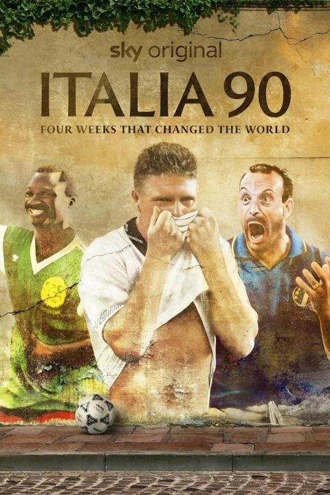 Plakát Italia 90: Four Weeks That Changed The World