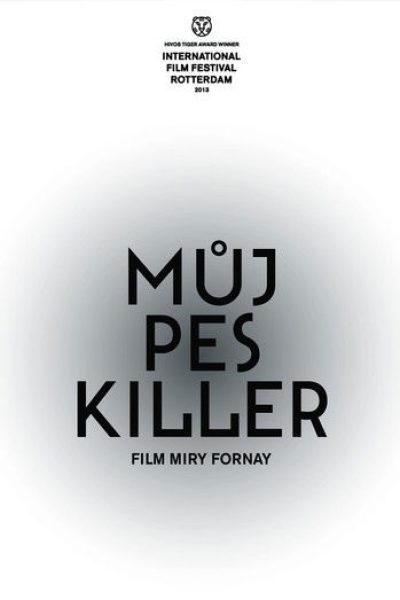 Plakát Môj pes Killer