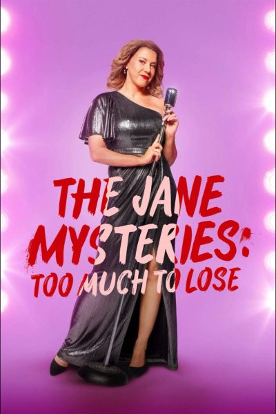 Plakát The Jane Mysteries: Too Much to Lose