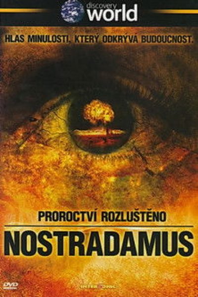Plakát NOSTRADAMUS: proroctví rozluštěno