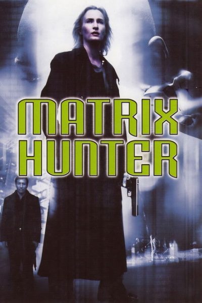 Plakát Matrix hunter
