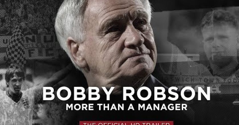 Bobby Robson: More Than a Manager