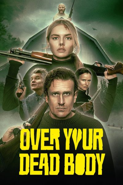 Plakát Over Your Dead Body
