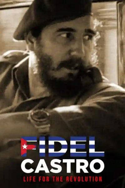Plakát Fidel Castro: Život pro revoluci