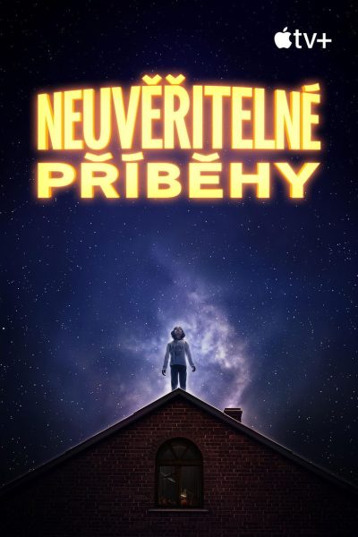 Plakát Neuvěřitelné příběhy