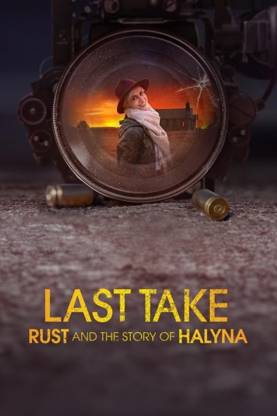 Plakát Last Take: Rust and the Story of Halyna