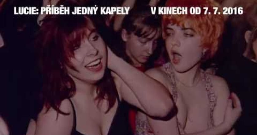 Lucie: Příběh jedný kapely