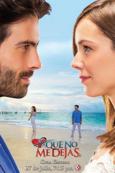Plakát A que no me dejas