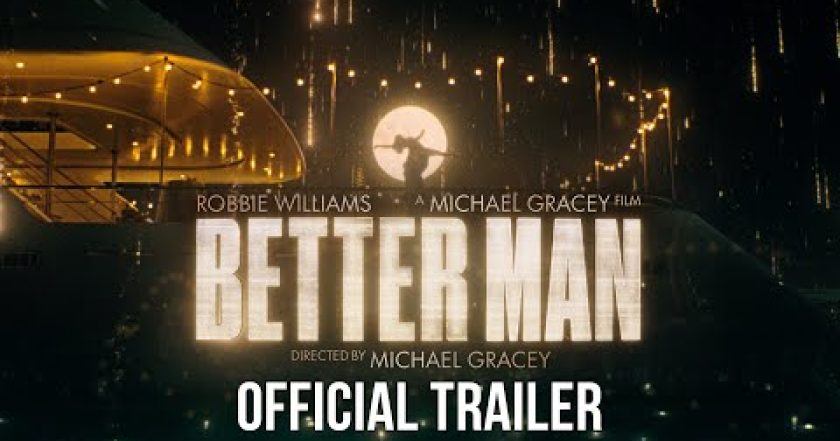 Better Man: Robbie Williams