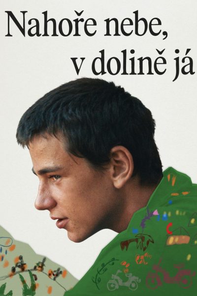 Plakát Hore je nebo, v doline som ja