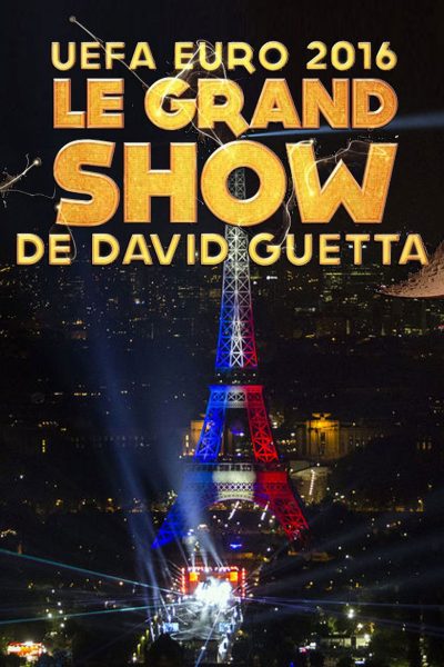 Plakát EURO 2016: David Guetta v Paříži