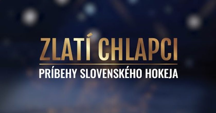 Zlatí chlapci: Príbehy slovenského hokeja
