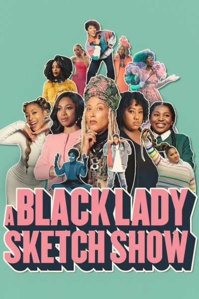 Plakát A Black Lady Sketch Show