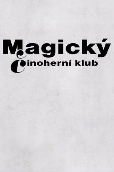 Plakát Magický Činoherní klub
