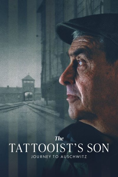 Plakát The Tattooist's Son: Journey to Auschwitz