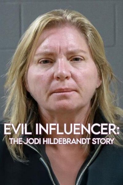 Pekelná influencerka: Skutečná tvář Jodi Hildebrandt