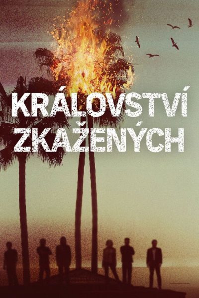 Plakát Království zkažených