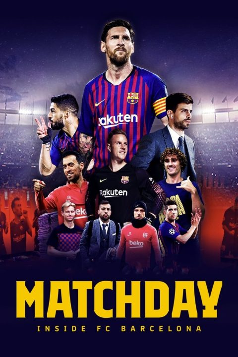 Plakát Matchday: Inside FC Barcelona