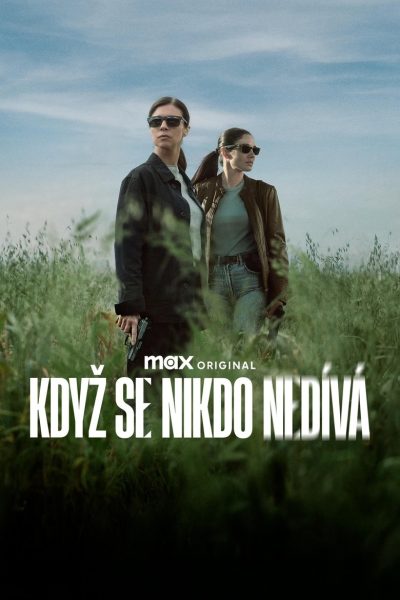 Plakát Když se nikdo nedívá