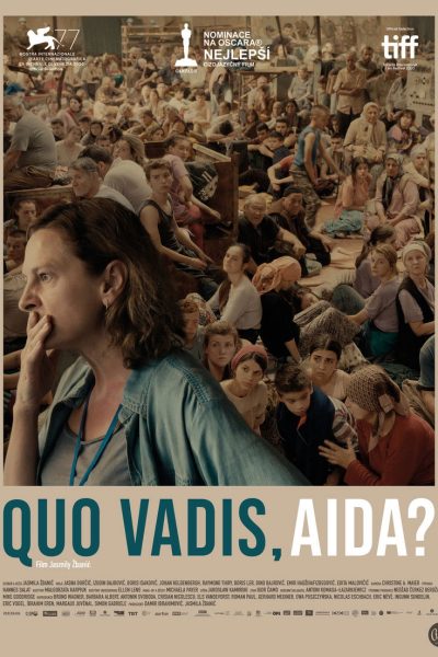 Plakát Quo Vadis, Aida?