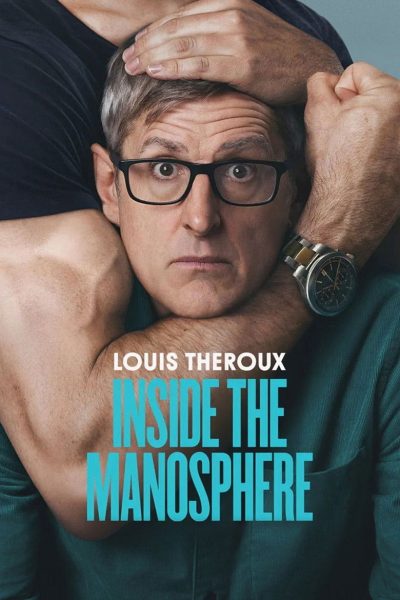 Louis Theroux: V nitru manosféry