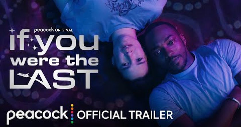 If You Were the Last