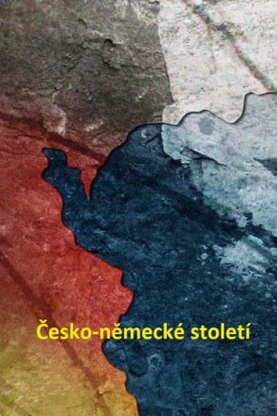 Plakát Česko-německé století