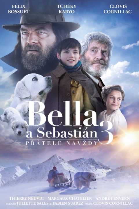 Plakát Bella a Sebastian 3: Přátelé navždy