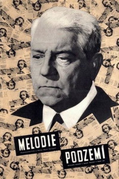 Plakát Melodie podzemí