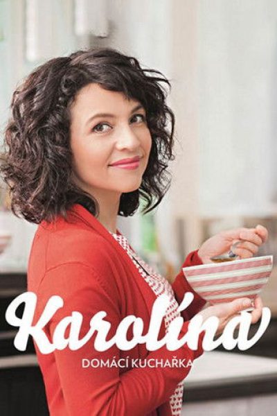 Karolína, domácí kuchařka