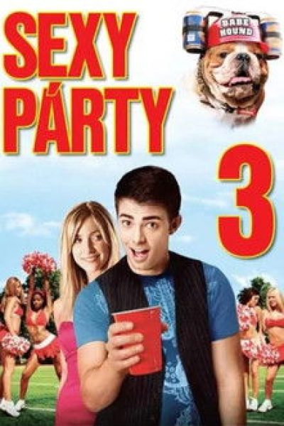 Plakát Sexy párty 3: Prvák