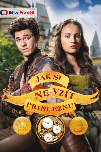 Plakát Jak si nevzít princeznu