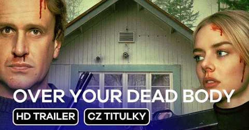 Over Your Dead Body